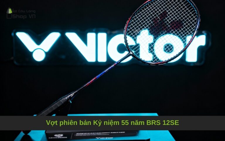 Vợt phiên bản Kỷ niệm 55 năm BRS 12SE